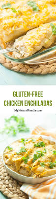 Best Ever Gluten Free Chicken Enchiladas Recipe Recipe Gluten Free Chicken Enchiladas Gluten Free Chicken Gluten Free Eating