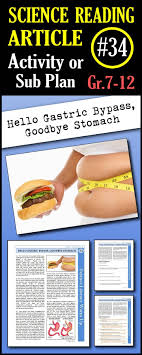 Science Literacy Reading 34 Hello Gastric Bypass Goodbye Stomach Sub Plan Science Reading Science Literacy Middle School Science
