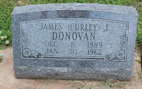James Joseph “Curly” Donovan (1889-1962)