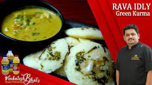 Venkatesh Bhat Makes Rava Idly And Green Kurma Suji Ki Idly Rava Idli Recipe Suji Idli Recipe Youtube Recipes Rava Idli Recipe Idli Recipe