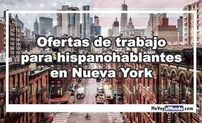 Lunes a viernes de 11 pm a 7 am. Ofertas De Trabajo Para Hispanohablantes En Nueva York Mevoyalmundo