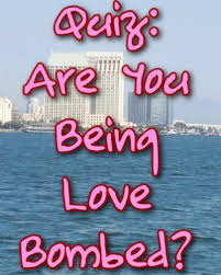 They will often work harder to get back to the way things. Quiz Are You Being Love Bombed Live Love Quiz