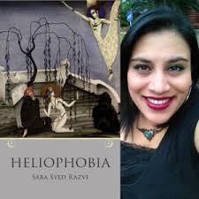 heliophobia by Saba Syed Razvi