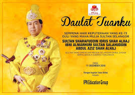 Bursdag av sultanen i selangor. Daulat Tuanku Sembah Tahniah Dan Ucap Ipn Education Group Facebook