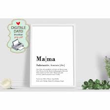 Mama means something in hinduism, sanskrit, buddhism, pali, marathi, hindi. Mama Mutter Poster Diy Geburtstagsgeschenk Definition