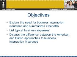 Trying to choose the right types of business insurance can be overwhelming. Study 1 Introduction To Business Interruption Insurance Business Interruption Insurance Ppt Download