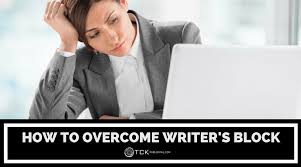 If it is a mental block, i feel for you. How To Overcome Writer S Block Once And For All Tck Publishing