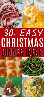 Between juggling parties, shopping, wrapping, sending out cards, decorating, and cooking, it just never seems simple! Christmas Dinner Ideas 30 Christmas Menu Ideas Christmas Dinner Dishes Easy Christmas Dinner Christmas Food Dinner