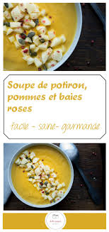 Soupe De Potiron Pommes Et Baies Roses Sab N Pepper Recette Soupe De Potiron Potiron Recette Facile