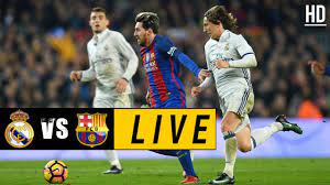 Real Madrid Vs Barcelona Live April 23 2017 Real Madrid Football Match La Liga