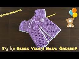 videolu bebek yelegi yapimi tam anlatimi yelek icin nako luks minnos orgu ipi ile 3 5 numara tig ile yapilan 8 12 aylik el orgusu bebe bebek tig isi bebek orgu