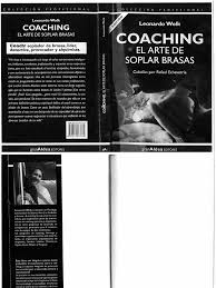 Hoja de ruta capítulo 1. Coaching El Arte De Soplar Brasas Leonardo Wolk 2003
