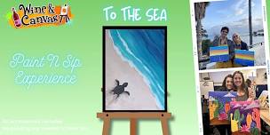 To the Sea- 11x14- Paint and Sip- Peppino's Pizza