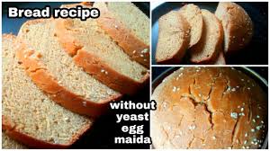 Homemade Bread Without Yeast Egg Mould Maida No Yeast Bread Lock Down Recipe Jain Bread Youtube