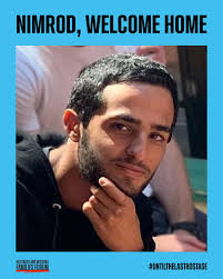 Welcome back, Nimrod! Cpl. Nimrod Cohen, 21, a gunner in Tank Crew 3,  Battalion 77 of the 7th Brigade, was abducted in battle and released after  738 days. Nimrod, a resident
