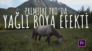 Video Da Yagli Boya Efekti Nasil Yapilir Premiere Pro Dersi 2020 2020 Videolar Youtube Nasa