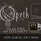 OPETH The last WILL and TESTAMENT event image