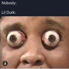 Find the newest lil durk meme. Pin By Iam2raw On Quotes Memes Lil Durk Memes Quotes Instagram