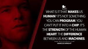 Marcus Wright Quotes