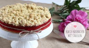 Rezept Kirsch Kasekuchen Mit Streuseln Lavendelblog
