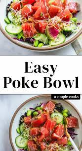 Poke Bowl Recipe Recipe Poke Bowl Recipe Tuna Poke Bowl Poke Bowl