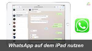 Whatsapp Auf Dem Ipad Nutzen So Geht S Youtube