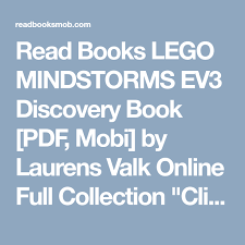 The Lego Mindstorms Ev3 Discovery Book Pdf Free Download Read Books Lego Mindstorms Ev3 Discovery Book Pdf Mobi By Laurens Valk Online Full Collection Click Visit Button To Access Full Fr Books Ebook Free Ebooks