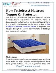 If you want to add more plush comfort to your bed. How To Select A Mattress Topper Or Protector By Manju Sharma Issuu