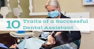 Jobs in the dental field often require certain hard skills. 10 Traits Of A Successful Dental Assistant