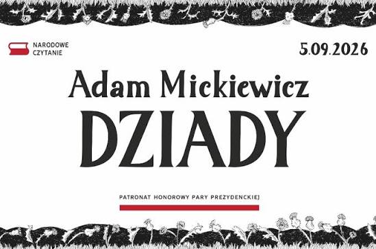 Narodowe Czytanie Dziadów Adama Mickiewicza - Aktualności - Biblioteka Narodowa