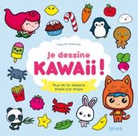 Coloriage kawaii à imprimer dessin sur coloriageinfo. Je Dessine Kawaii Plus De 80 Dessins Etape De Mayumi Jezewski Grand Format Livre Decitre