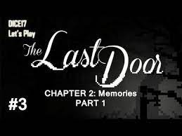 the last door chapter 2 memories part 1 last door chapter memories