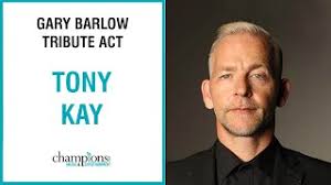 Hire Tony Kay (Gary Barlow Tribute)