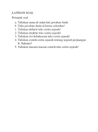 Berita menyerahnya jepang sanggup diketahui oleh seorang tokoh perjaka melalui. Contoh Soal Struktur Teks Cerita Sejarah