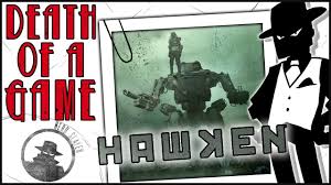 Death Of A Game Hawken