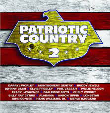 Patriotic Country 2 Compilation By Various Artists Spotify