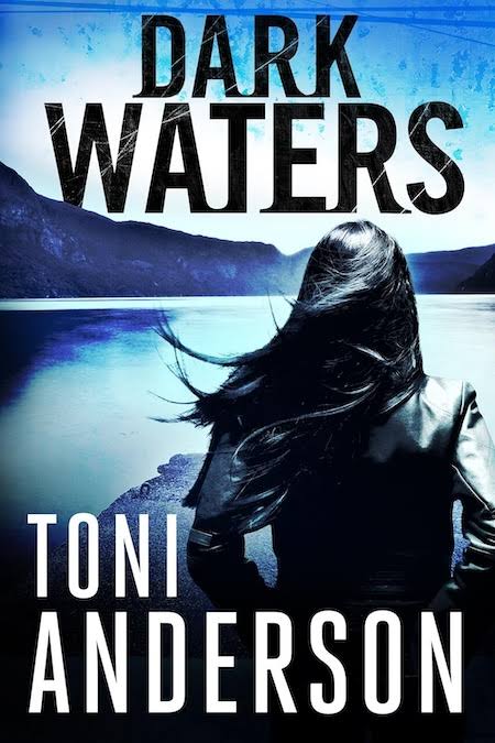 Dark Waters – Romantic Suspense | Author Toni Anderson