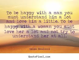 Picture Quotes From Helen Rowland - QuotePixel via Relatably.com