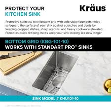 Kraus stainless steel bottom grids feature protective feet and side bumpers, uniquely designed to protect the surface of your sink from scratches, while the sink is in use (offered complimentary). Kraus 15 63 In X 7 13 In Stainless Steel Sink Grid Kbg 101 10 Rona