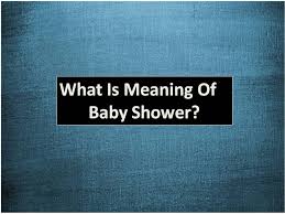 Just the birthing parent) in the festivities. What Is The Meaning Of Baby Shower Find Out The Meaning Of Baby Shower