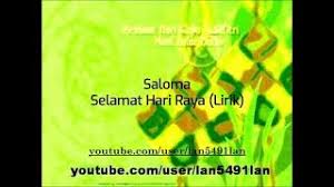 Selamat hari raya saloma lirik. Saloma Selamat Hari Raya Lirik Youtube