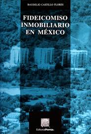 2 participantes en un proyecto inmobiliario en la. Fideicomiso Inmobiliario En Mexico Castillo Flores Baudelio Amazon Com Mx Libros
