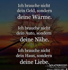 Ich Brauche Nicht Dein Geld Sondern Deine Faith In Love German Quotes Love Quotes