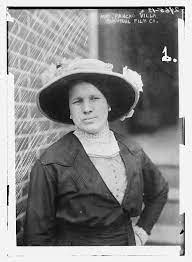 Mrs Pancho Villa Pancho Villa Mexico History Pancho