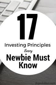 Investing Basics 17 Beginner Investing Tips Newbies Must Know Investing Finance Investing Start Investing