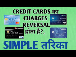 7,500 on your card within 60 days for fee reversal fee reversal will reflect in the 4th bill statement from the card issuance month, provided all due payments are made: Credit Card Ka Charges Reversal à¤¹ à¤¤ à¤¹ Simple à¤¤à¤° à¤• 2020 Youtube