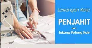 Lowongan Kerja Penjahit Di Medan Dan Tukang Potong Kain 2019 Menggunakan Mesin Konveksi