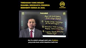 Saya sudah bekerja dengan syarikat ini selama 3 tahun. Kalau Staf Berhenti Kerja 24 Jam Apa Yang Majikan Perlu Buat