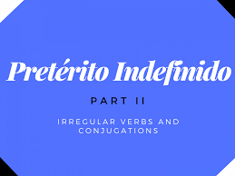 Verbs in spanish that are completely regular in the present tense except for the yo form are called yo irregulars. Preterito Indefinido Irregular Verbs And Conjugations In Past Simple Tense In Spanish Speakeasy