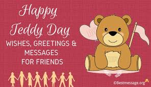 A wide variety of there are 494 suppliers who sells happy teddy bear day on alibaba.com, mainly located in asia. Happy Teddy Bear Day Quotes Wishes Messages For Friends